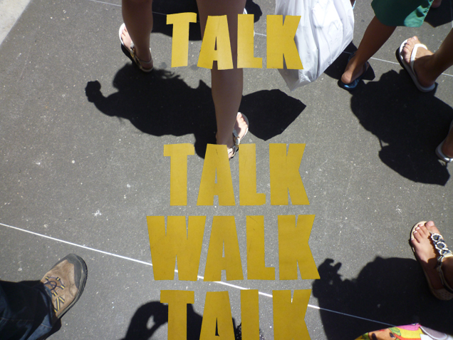 Talking walk